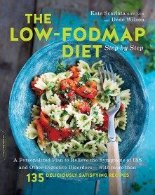 The Low-FODMAP Diet Step by Step The Low-FODMAP Diet Step by Step book